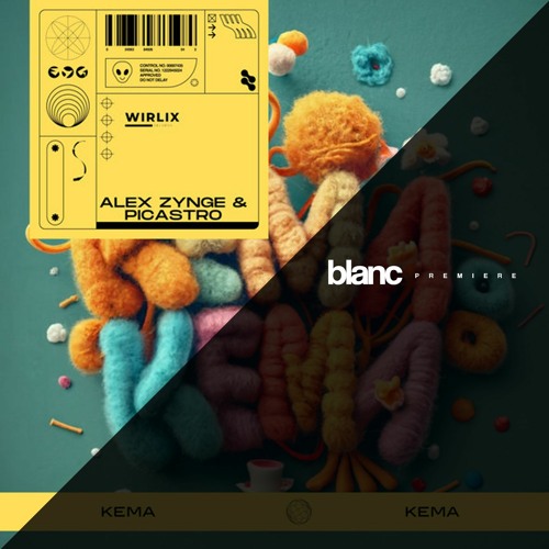 Premiere: Alex Zynge & Picastro - Kema