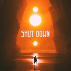 SHUT DOWN [Innellea / Kevin de Vries / Massano...]