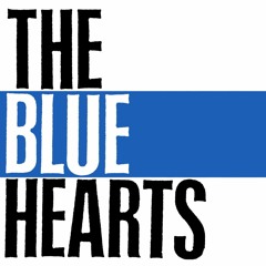 THE BLUE HEARTS - リンダリンダ