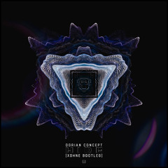 DORIAN CONCEPT - Hide [XOHNE BOOTLEG]