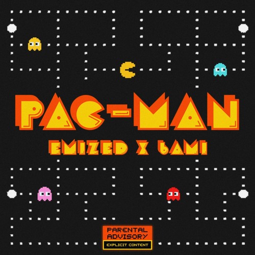 Stream PACMAN ( Ft 6ami ) by Emized Listen online for free on SoundCloud