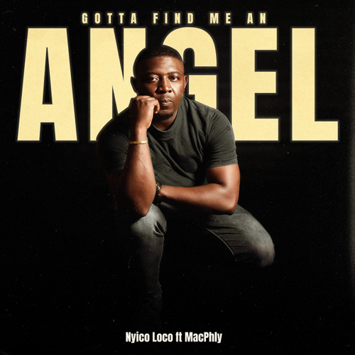 Gotta Find Me An Angel (Remastered)