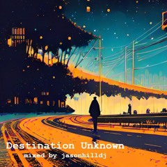 Destination Unknown