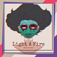 Light A Fire - CV.Angela (Dpsht - VIP Remix)