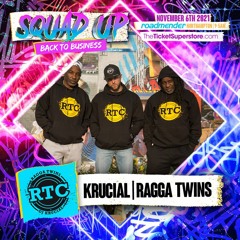 RTC @ Squad Up ~ Back To Business