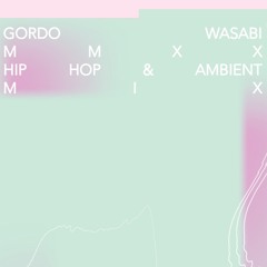 MIXTAPE - 001 - MMXX - HIP HOP & AMBIENT
