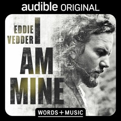 I Am Mine - Eddie Vedder on returning to music after Roskilde