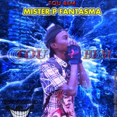 Mister-P Fantasma____Tou Bem(Trap)Prod.On.Beat.mp3