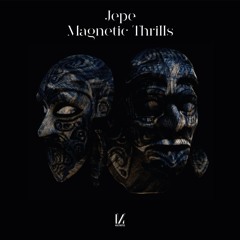 Magnetic Thrills (Original Mix)