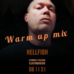 HKV Germany 2021, warm up mix by Hellfish
