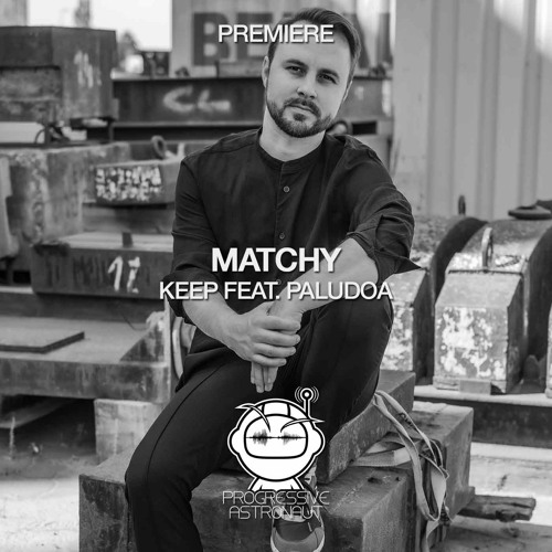 BN011: Matchy - Keep feat. Paludoa