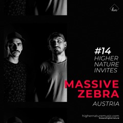 Massive Zebra | Higher Nature Invites Vol. 14 [Drum & Bass]