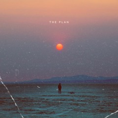 The Plan (feat. SYRYS)