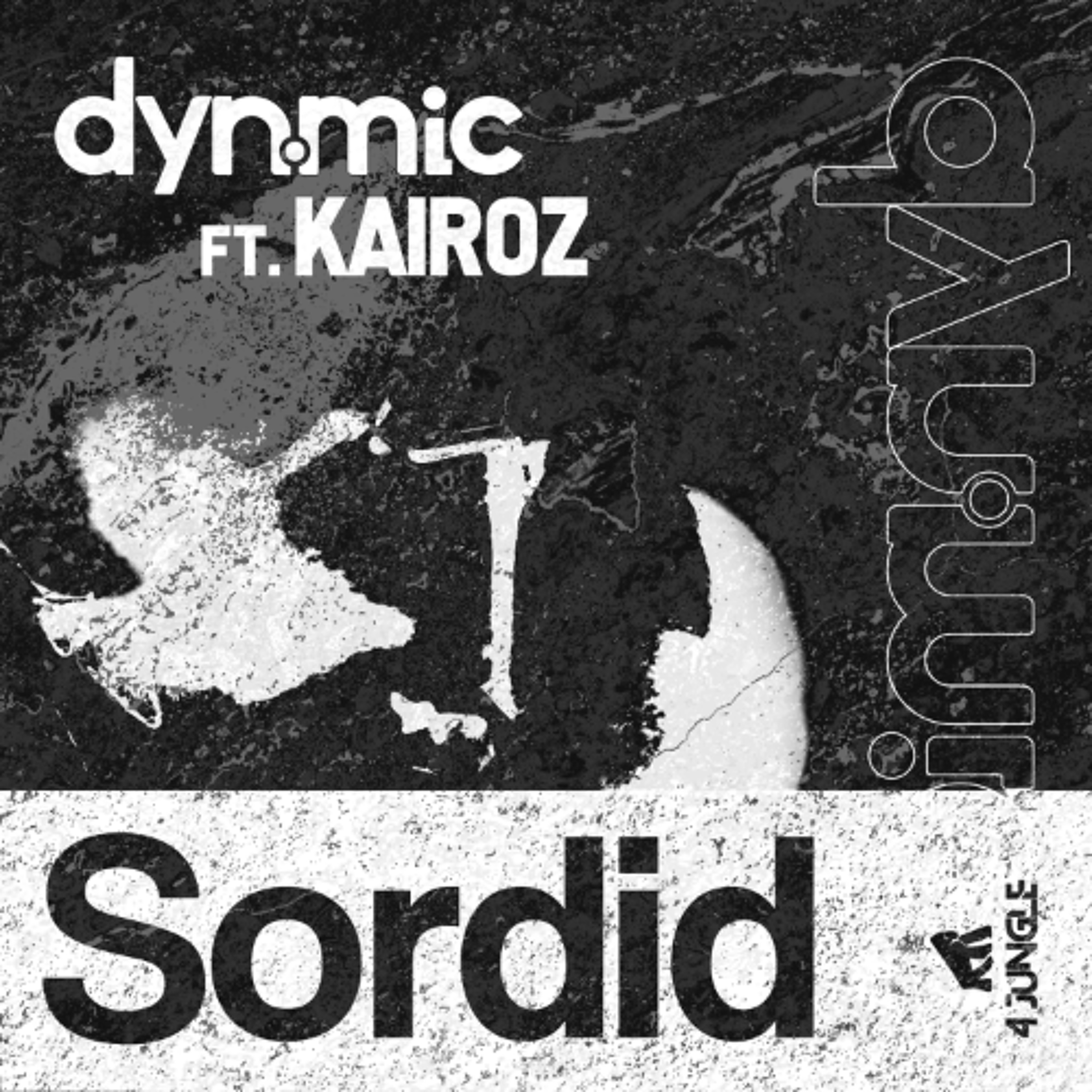 4JUNGLE091: Dyn.mic , Kairoz - Sordid episode artwork