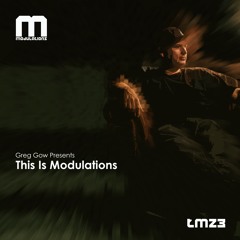 This Is Modulations (TM23)_Greg_ Gow_Presents_This_Is_Modulations__(Studio_Mix) | Greg Gow