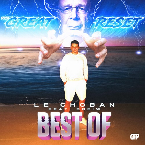 The Great Reset (feat. DBEIW)
