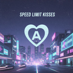 Speed Limit Kisses
