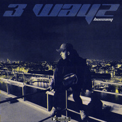 3 Wayz (Prod. 4Real)