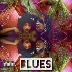 Blues (feat. Wana) Prod. by 4ox Elijah