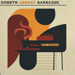 Smooth Sunday Barbeque