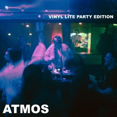 Vinyl lite party edition (ATMOS)