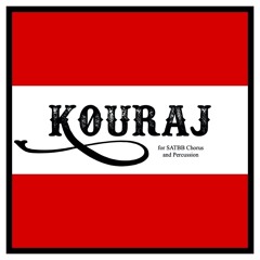 Kouraj by Sydney Guillaume - The Gustavus Choir