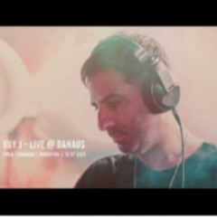 Guy J - Live  Dahaus Forja Cordoba Argentina 2025