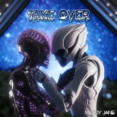 TAKE OVER