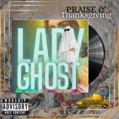 PRAISE & THANKSGIVING