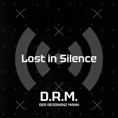 Lost in Silence