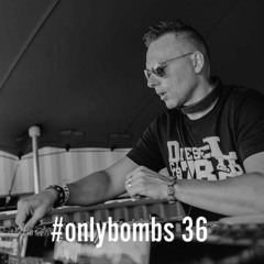 #onlybombs 36