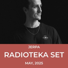 Jerpa - Radioteka 98.5FM Croatia mix (May, 2025)