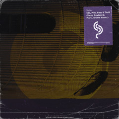 SyonMusic - Sex, Pills, Bass & Thrill (Meraj Deylami & Marc Jerome Remix) | OUT 19 SEP 2025