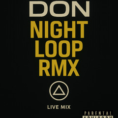 NIGHT LOOP RMX