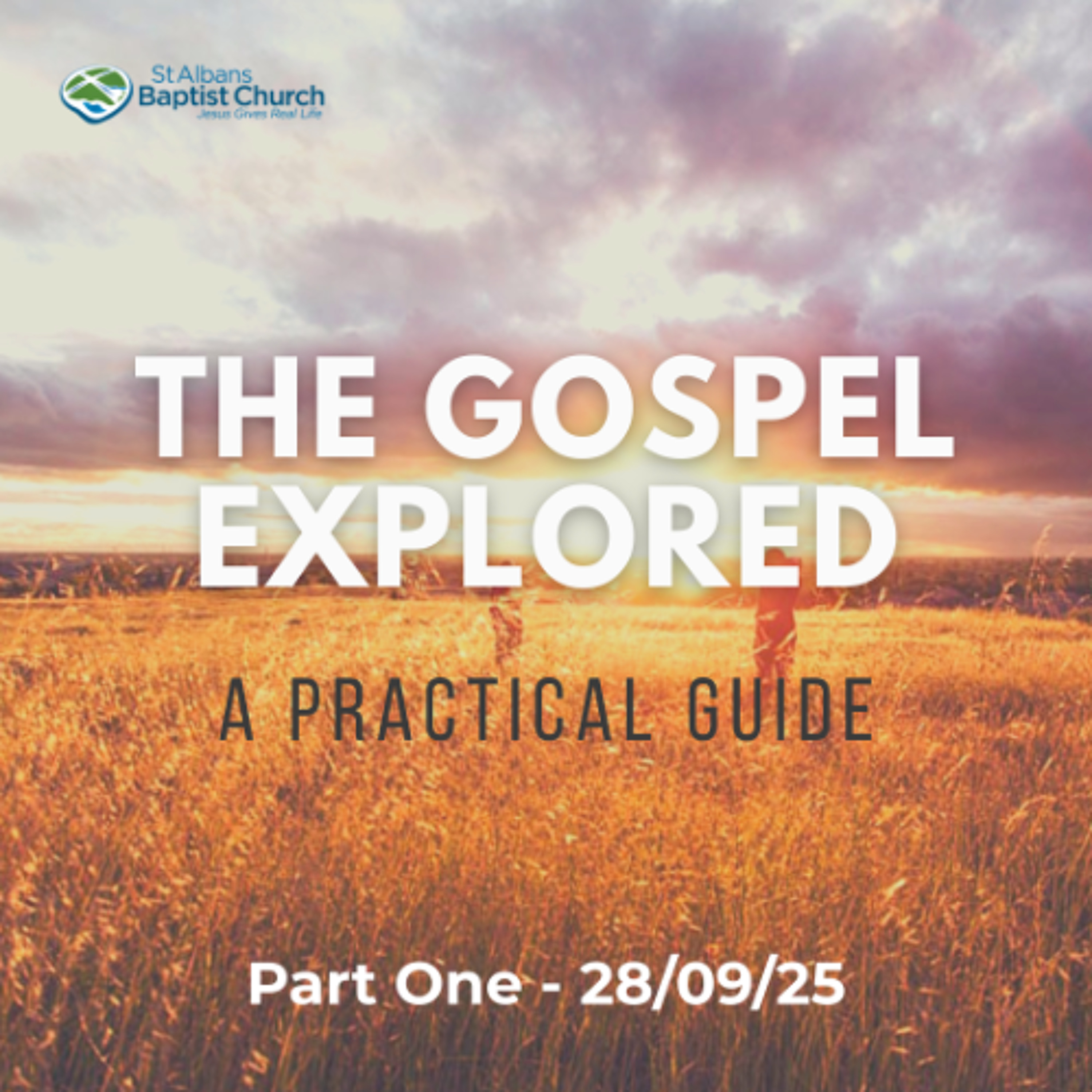 The Gospel Explored Pt 1 - Sarah 28-09-2025 episode artwork