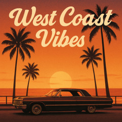 West Coast Vibes