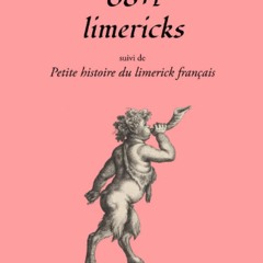 Epub✔ 68+1 Limericks suivi de Petite Histoire du limerick fran?ais (French