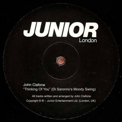 LIMITED PREMIERE: John Ciafone - Thinking Of You (Di Saronno's Moody Swing)