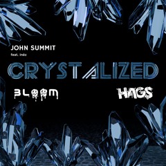 John Summit - crystallized (BLOOM x HAGS remix)