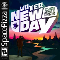 Woter - New Day (Majestic Noise Remix) [Out Now]