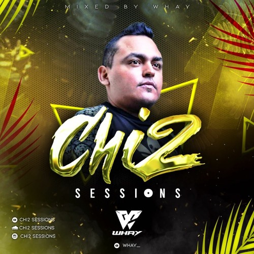 La Fiesta Chi2 - Mixed By Whay