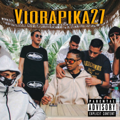 viorapika٧٢(official audio)-prod by eagle eye