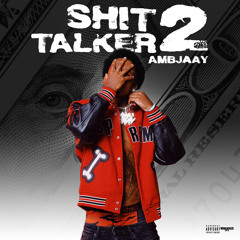 $hit Talker 2 (Prod. Dj Tray)