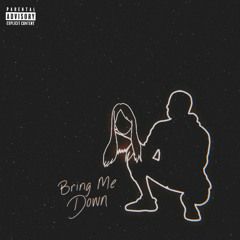 Bring Me Down INSTRUMENTAL