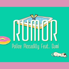 ルーマー (Rumor) - Vivid BAD SQUAD