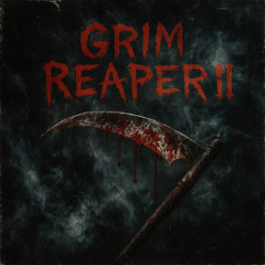 GRIM REAPER II (PROD. ØPTYK)