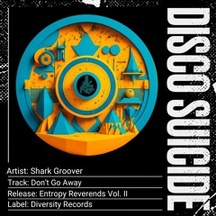 Shark Groover - Dont Get Away [Diversity Collective]