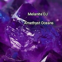 Amethyst oceans