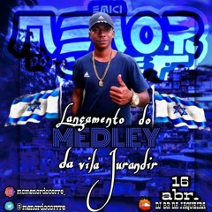 MC MENOR DO CORRE - MEDLEY  DA VILA JURANDIR 2021 - RLK - [( DJ BR DA JAQUEIRA )]