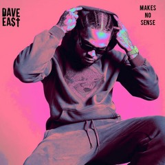 Dave East (Ft.Nasty C, Benny The Butcher)- Makes No Sense.mp3